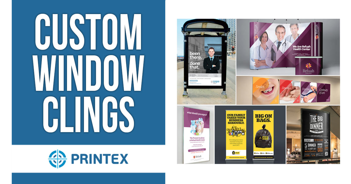 Custom window clings premium quality printex graphics